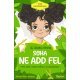 Soha ne add fel     13.95 + 1.95 Royal Mail